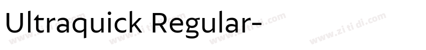 Ultraquick Regular字体转换